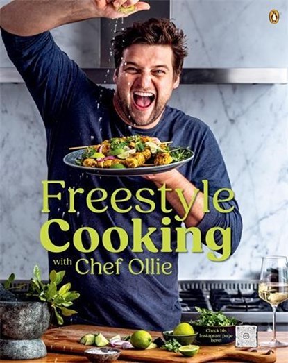 Freestyle Cooking with Chef Ollie, Chef Ollie - Gebonden - 9781485901358