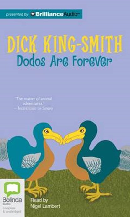 Dodos Are Forever, KING-SMITH,  Dick - Overig - 9781486247233