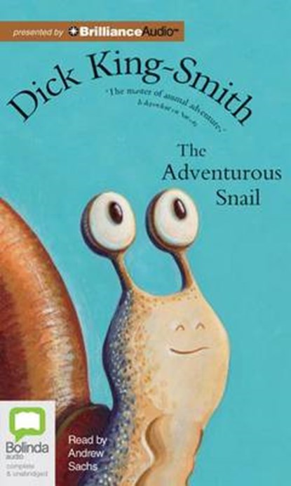 The Adventurous Snail, KING-SMITH,  Dick - Overig - 9781486247424