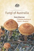 Fungi of Australia | Matheny, Mr P. Brandon ; Bougher, Mr Neale L. | 
