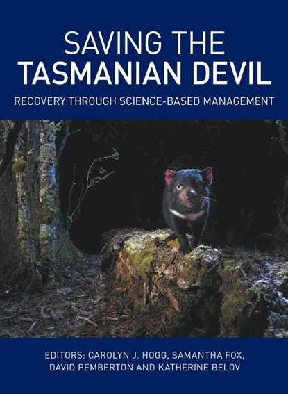 Saving the Tasmanian Devil, Carolyn Hogg ; Samantha Fox ; David Pemberton - Gebonden - 9781486307180