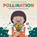 Pollination: How Does My Garden Grow?, Christopher Cheng - Gebonden - 9781486313235