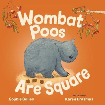 Wombat Poos are Square, Sophie Gillies - Paperback - 9781486321698