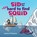 Sid and the Very Hard to Find Squid, James O'Hanlon - Paperback - 9781486321728