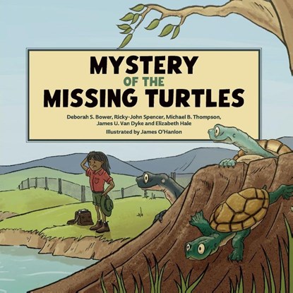 Mystery of the Missing Turtles, Deborah S Bower ; Ricky-John Spencer - Paperback - 9781486322817
