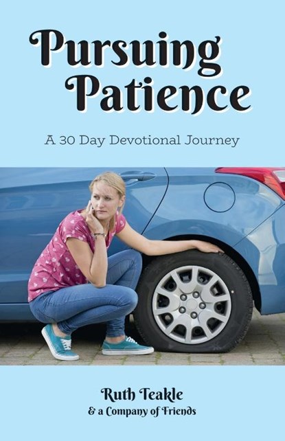 Pursuing Patience, Ruth Teakle - Paperback - 9781486620739
