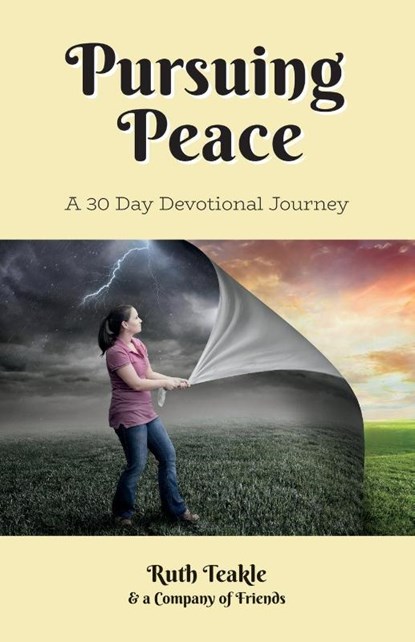 Pursuing Peace, Ruth Teakle - Paperback - 9781486621118