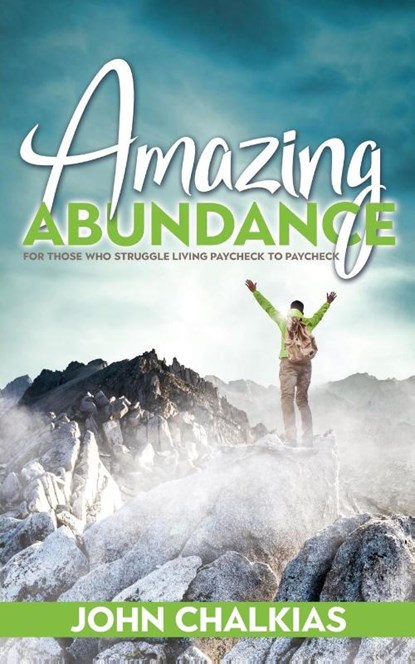 Amazing Abundance, John Chalkias - Paperback - 9781486623266