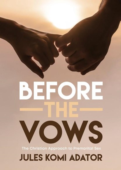 Before the Vows, Jules Komi Adator - Paperback - 9781486626793