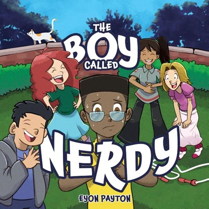 The Boy Called Nerdy, Eyon Payton - Paperback - 9781486626816