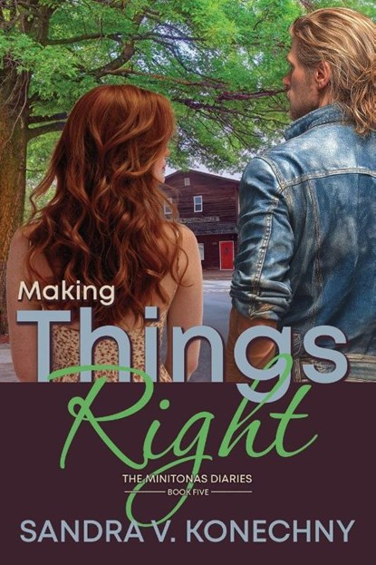 Making Things Right, Sandra V. Konechny - Paperback - 9781486627936