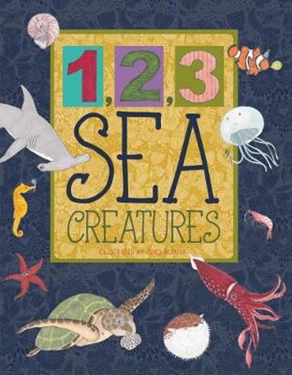 1, 2, 3 Sea Creatures, RIDEOUT,  Ashley - Gebonden - 9781486708604