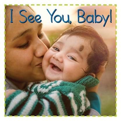 I See You, Baby!, Flowerpot Press - Gebonden - 9781486724086