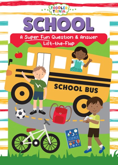School: A Super Fun Question & Answer Lift-The-Flap, Flowerpot Press - Gebonden - 9781486731411