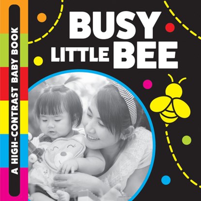 Busy Little Bee: A High-Contrast Baby Book, Stephanie Meyers - Gebonden - 9781486731879