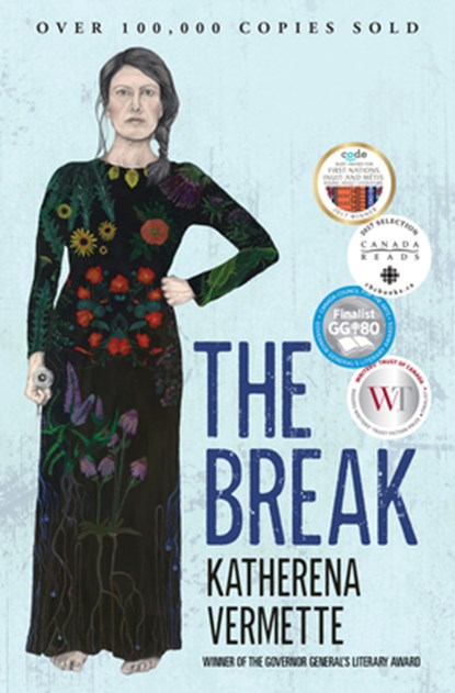 BREAK, Katherena Vermette - Paperback - 9781487001117