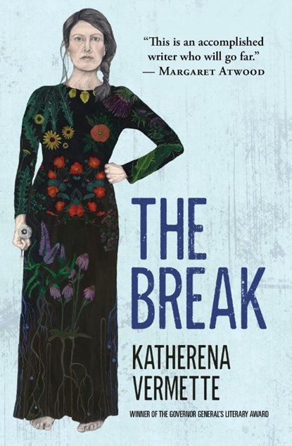BREAK, Katherena Vermette - Paperback - 9781487001117