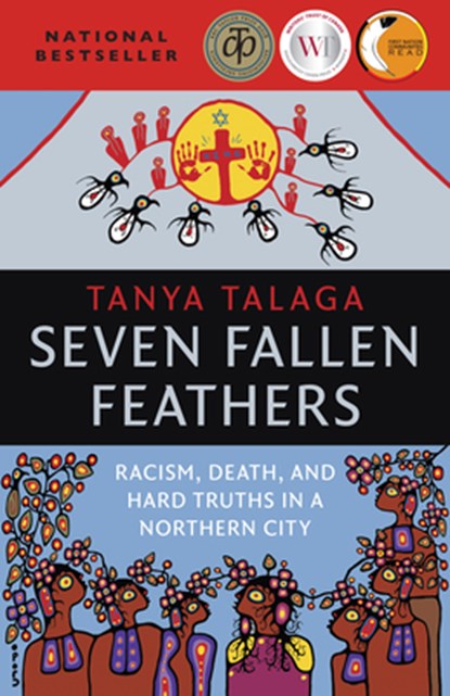 Seven Fallen Feathers, Tanya Talaga - Paperback - 9781487002268
