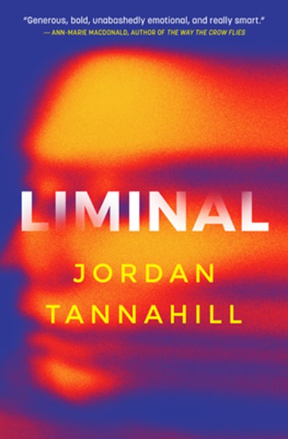 Liminal, Jordan Tannahill - Paperback - 9781487003784