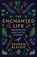 The Enchanted Life, Sharon Blackie - Paperback - 9781487004071