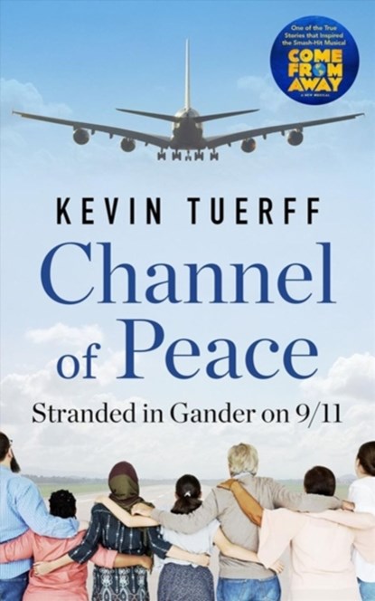 Channel of Peace, Kevin Tuerff - Paperback - 9781487005139