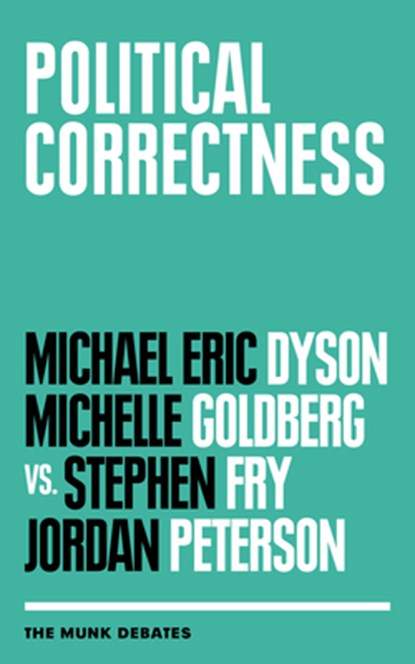 POLITICAL CORRECTNESS, Michael Eric Dyson - Paperback - 9781487005252