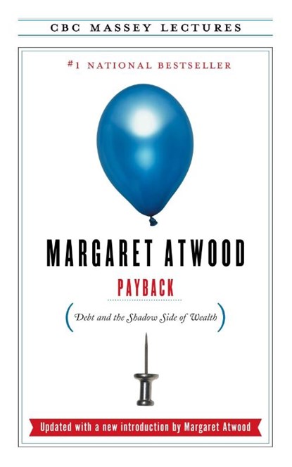 PAYBACK, Margaret Atwood - Paperback - 9781487006976