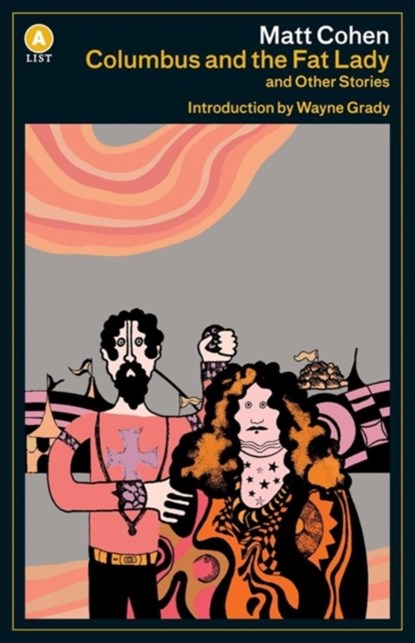 Columbus and the Fat Lady A List ed., Matt Cohen - Paperback - 9781487007874