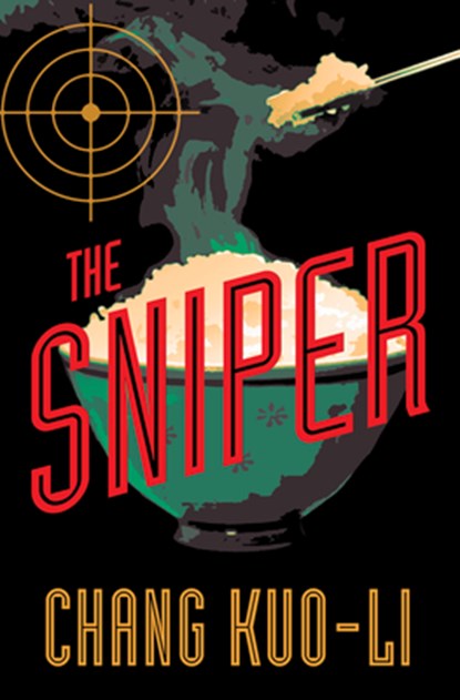 The Sniper, Kuo-Li Chang - Paperback - 9781487008574