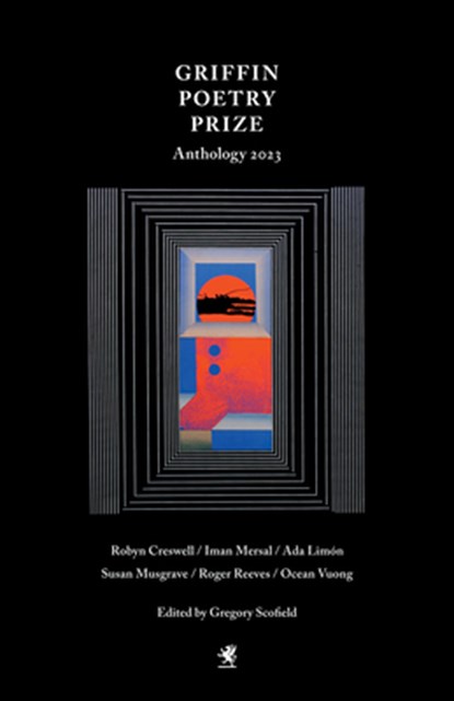 The 2023 Griffin Poetry Prize Anthology, Gregory Scofield - Paperback - 9781487011802