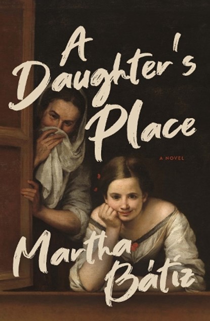 A Daughter's Place, Martha Btiz - Paperback - 9781487011864