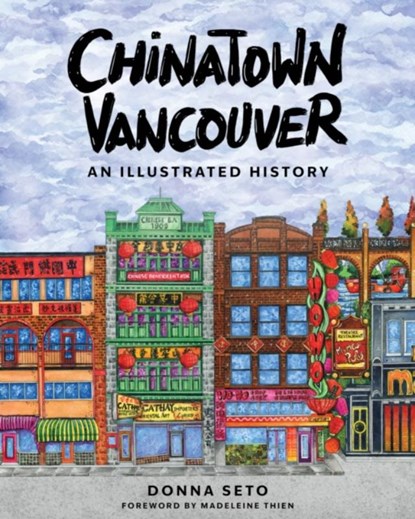 Chinatown Vancouver, Donna Seto - Paperback - 9781487011970