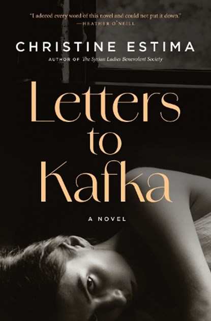 Letters to Kafka, Christine Estima - Paperback - 9781487013318