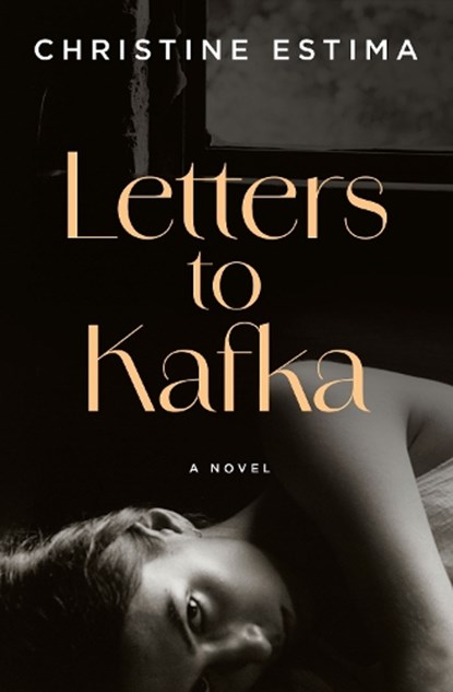 Letters to Kafka, Christine Estima - Paperback - 9781487013318