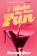 I Make My Own Fun, Hannah Beer - Paperback - 9781487014155