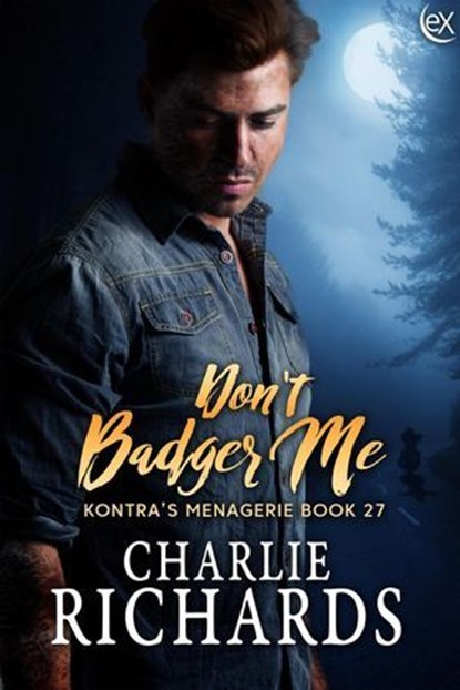 Don't Badger Me, Charlie Richards - Ebook - 9781487428419