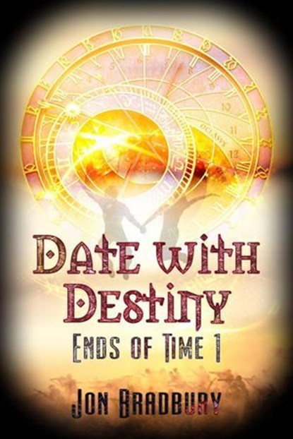 Date With Destiny, Jon Bradbury - Ebook - 9781487429324