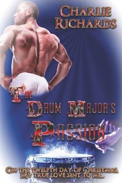 The Drum Major's Passion, Charlie Richards - Paperback - 9781487431365