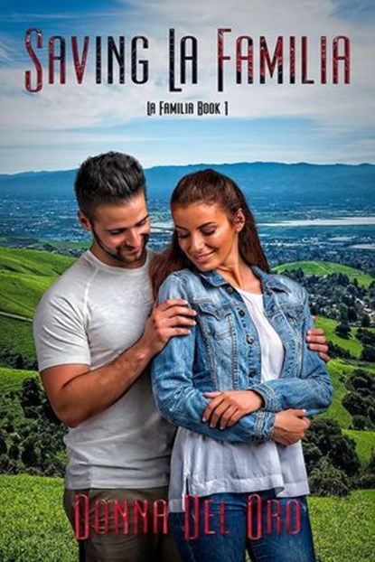 Saving La Familia, Donna Del Oro - Ebook - 9781487432591