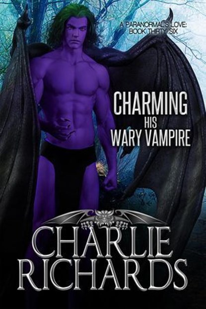 Charming his Wary Vampire, Charlie Richards - Ebook - 9781487435356