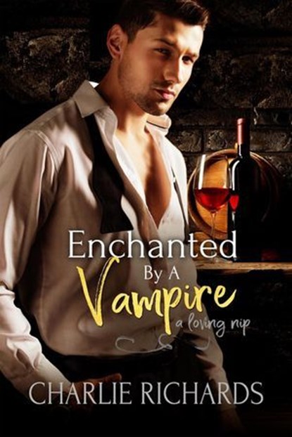Enchanted by a Vampire, Charlie Richards - Ebook - 9781487436957