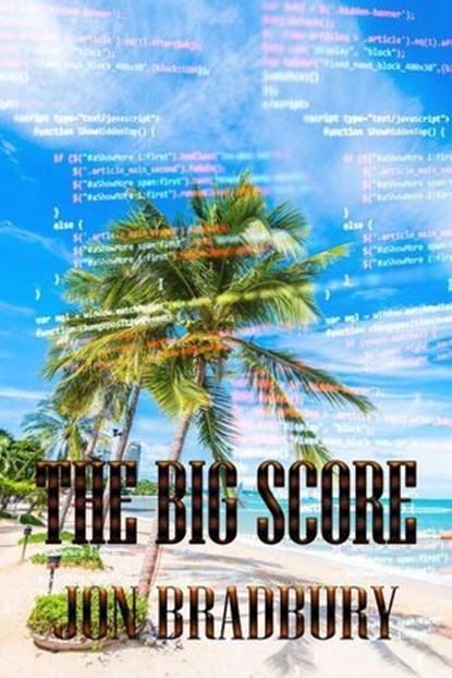 The Big Score, Jon Bradbury - Ebook - 9781487441869