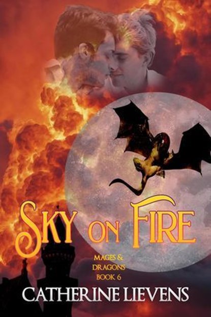 Sky on Fire, Catherine Lievens - Ebook - 9781487443627