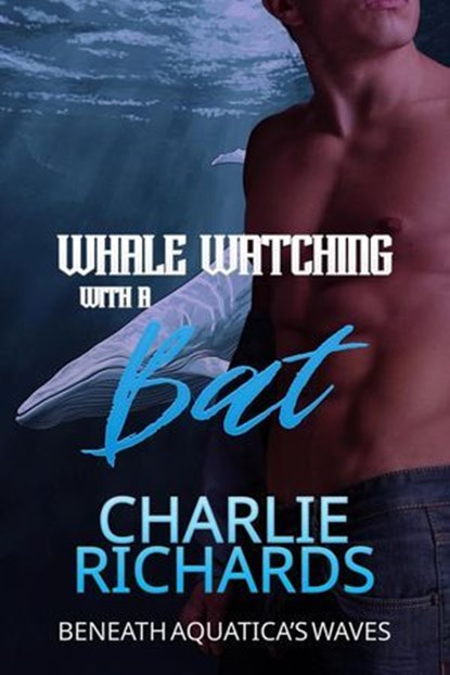 Whale Watching wiht a Bat, Charlie Richards - Ebook - 9781487443849