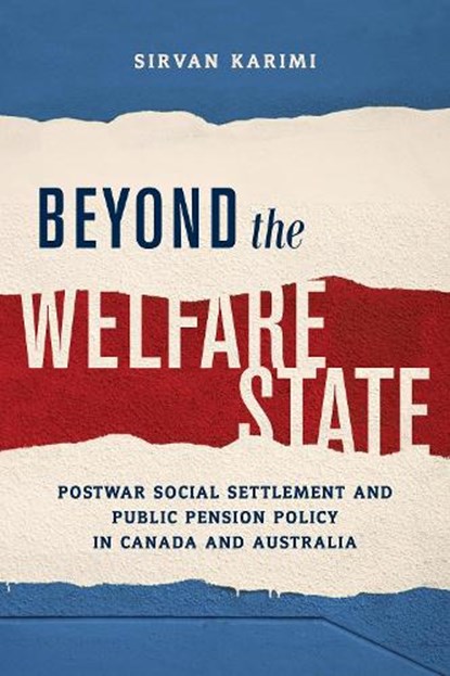 Beyond the Welfare State, Sirvan Karimi - Gebonden - 9781487500412