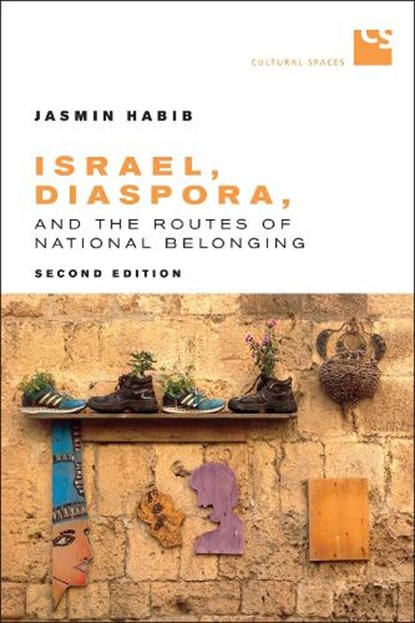 Israel, Diaspora, and the Routes of National Belonging, Second Edition, Jasmin Habib - Gebonden - 9781487501365