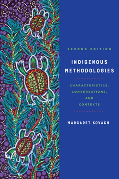 Indigenous Methodologies, Margaret Kovach - Gebonden - 9781487508036