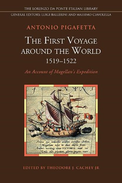 The First Voyage Around the World, 1519-1522, Antonio Pigafetta - Paperback - 9781487525408