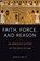 Faith, Force, and Reason, David Beatty - Paperback - 9781487540821