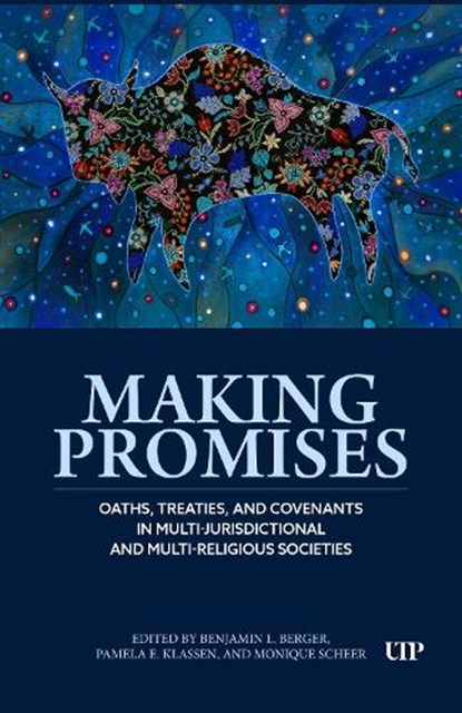 Making Promises, Pamela Klassen ; Benjamin L. Berger ; Monique Scheer - Paperback - 9781487542078